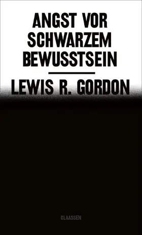 Gordon |  Angst vor Schwarzem Bewusstsein | Buch |  Sack Fachmedien