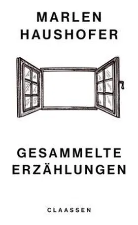 Haushofer / Gürtler / Studer |  Gesammelte Erzählungen | Buch |  Sack Fachmedien