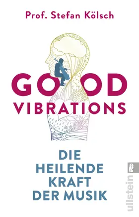 Kölsch / Koelsch | Good Vibrations | Buch | 978-3-548-06242-6 | sack.de