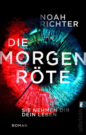 Richter |  Die Morgenröte – Sie nehmen dir dein Leben | Buch |  Sack Fachmedien