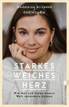 Alizadeh (dariadaria) / Alizadeh | Starkes weiches Herz | Buch | 978-3-548-06368-3 | sack.de
