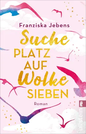 Jebens |  Suche Platz auf Wolke Sieben | Buch |  Sack Fachmedien