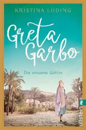 Lüding |  Greta Garbo | Buch |  Sack Fachmedien