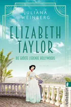 Weinberg |  Elizabeth Taylor | Buch |  Sack Fachmedien