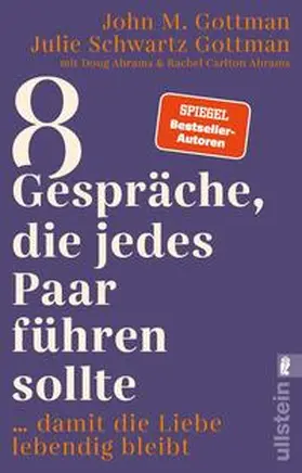 Gottman / Schwartz Gottman |  8 Gespräche, die jedes Paar führen sollte ... | Buch |  Sack Fachmedien