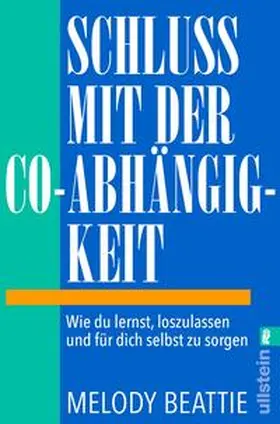 Beattie |  Schluss mit der Co-Abhängigkeit | Buch |  Sack Fachmedien