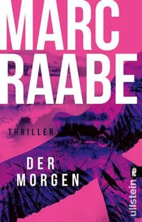 Raabe | Der Morgen | Buch | 978-3-548-06923-4 | www2.sack.de