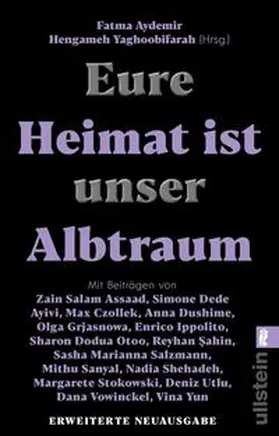Aydemir / Yaghoobifarah | Eure Heimat ist unser Albtraum | Buch | 978-3-548-06929-6 | sack.de