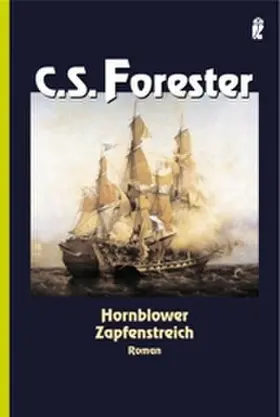 Forester |  Hornblower Zapfenstreich | Buch |  Sack Fachmedien