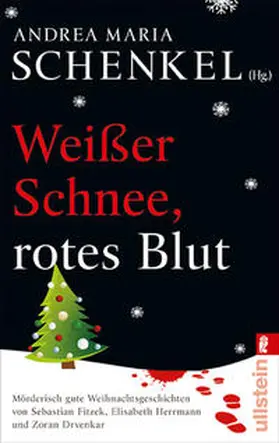 Schenkel |  Weißer Schnee, rotes Blut | Buch |  Sack Fachmedien