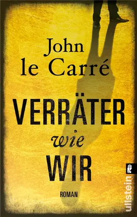 le Carré |  Verräter wie wir | Buch |  Sack Fachmedien