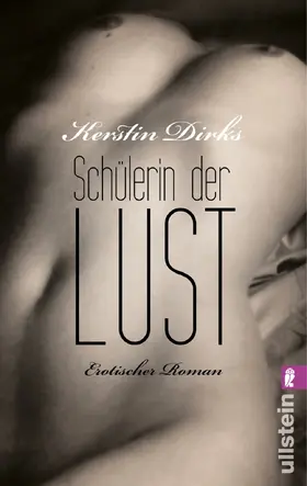 Dirks |  Schülerin der Lust | Buch |  Sack Fachmedien