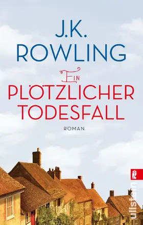 Rowling | Ein plötzlicher Todesfall | Buch | 978-3-548-28528-3 | sack.de