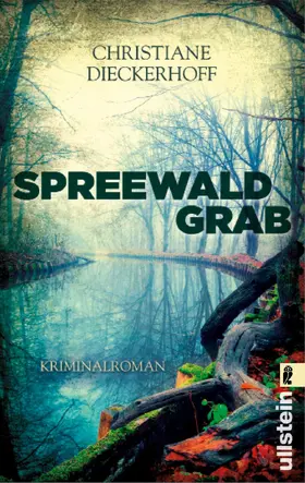 Dieckerhoff |  Spreewaldgrab | Buch |  Sack Fachmedien