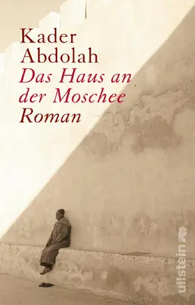 Abdolah |  Das Haus an der Moschee | Buch |  Sack Fachmedien