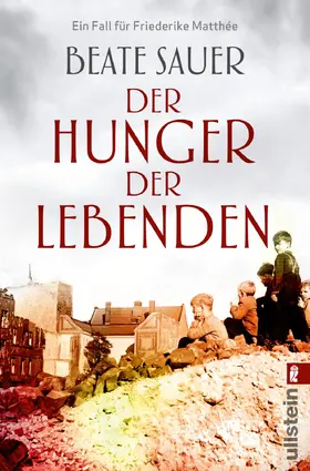 Sauer |  Der Hunger der Lebenden | Buch |  Sack Fachmedien