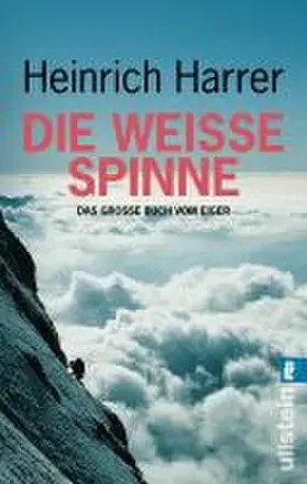 Harrer |  Die Weiße Spinne | Buch |  Sack Fachmedien