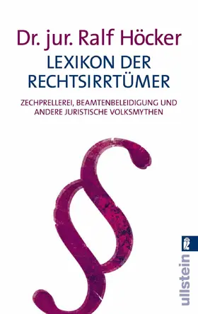 Höcker |  Lexikon der Rechtsirrtümer | Buch |  Sack Fachmedien