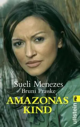 Menezes / Prasske |  Amazonaskind | Buch |  Sack Fachmedien