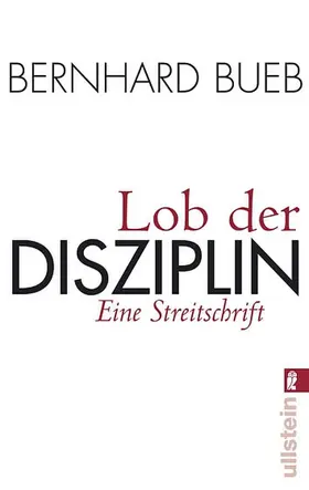 Bueb | Lob der Disziplin | Buch | 978-3-548-36930-3 | sack.de
