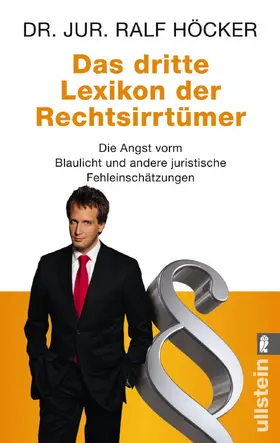 Höcker |  Das dritte Lexikon der Rechtsirrtümer | Buch |  Sack Fachmedien