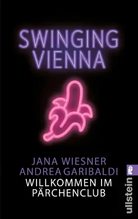 Wiesner / Garibaldi |  Swinging Vienna | Buch |  Sack Fachmedien