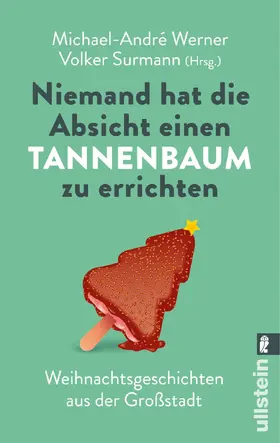 Werner / Surmann |  Niemand hat die Absicht einen Tannenbaum zu errichten | Buch |  Sack Fachmedien