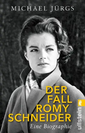 Jürgs | Der Fall Romy Schneider | Buch | 978-3-548-37707-0 | sack.de