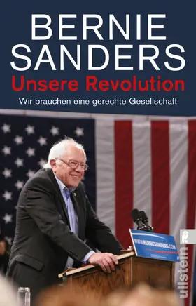 Sanders | Unsere Revolution | Buch | 978-3-548-37768-1 | www2.sack.de