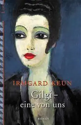 Keun |  Gilgi - eine von uns | Buch |  Sack Fachmedien