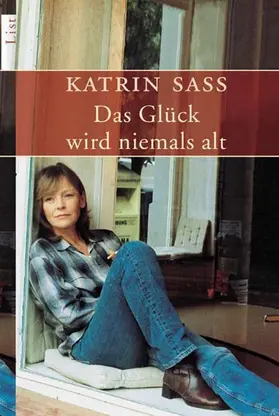 Saß |  Das Glück wird niemals alt | Buch |  Sack Fachmedien