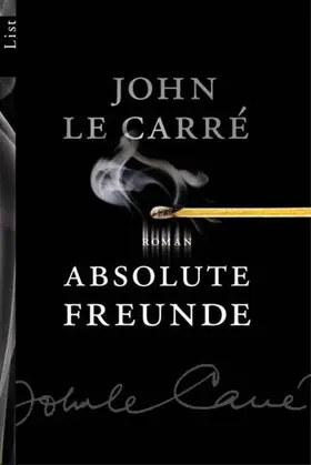 le Carré | Absolute Freunde | Buch | 978-3-548-60547-0 | sack.de