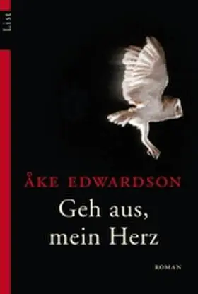 Edwardson |  Geh aus, mein Herz | Buch |  Sack Fachmedien