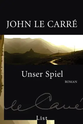 le Carré | Unser Spiel | Buch | 978-3-548-60733-7 | sack.de