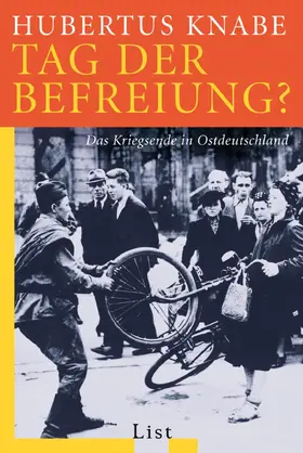 Knabe |  Tag der Befreiung? | Buch |  Sack Fachmedien