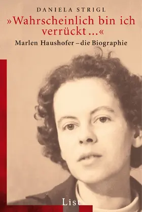 Strigl |  'Wahrscheinlich bin ich verrückt...' | Buch |  Sack Fachmedien