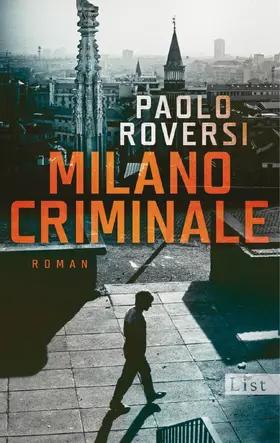 Roversi |  Milano Criminale | Buch |  Sack Fachmedien