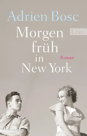 Bosc |  Morgen früh in New York | Buch |  Sack Fachmedien