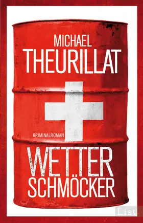 Theurillat | Wetterschmöcker | Buch | 978-3-548-61374-1 | sack.de