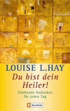 Hay | Du bist Dein Heiler! | Buch | 978-3-548-74184-0 | sack.de