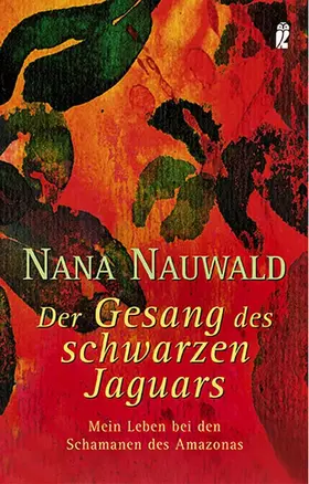 Nauwald |  Der Gesang des schwarzen Jaguars | Buch |  Sack Fachmedien