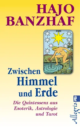 Banzhaf |  Zwischen Himmel und Erde | Buch |  Sack Fachmedien