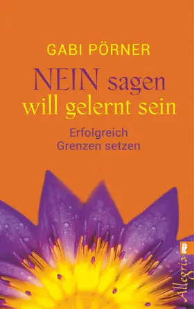 Pörner | NEIN sagen will gelernt sein | Buch | 978-3-548-74570-1 | www2.sack.de
