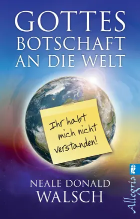 Walsch | Gottes Botschaft an die Welt | Buch | 978-3-548-74644-9 | sack.de