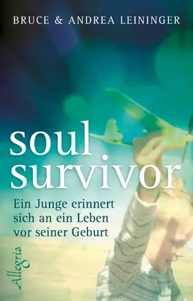 Leininger |  Soul Survivor | Buch |  Sack Fachmedien