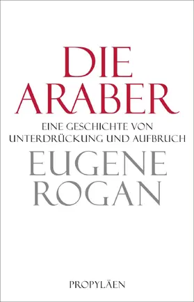 Rogan |  Die Araber | Buch |  Sack Fachmedien