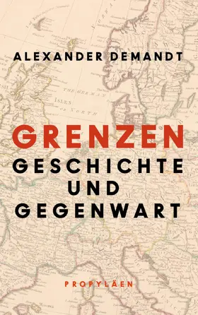 Demandt |  Grenzen | Buch |  Sack Fachmedien