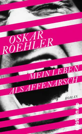 Roehler |  Mein Leben als Affenarsch | Buch |  Sack Fachmedien