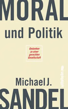 Sandel |  Moral und Politik | Buch |  Sack Fachmedien