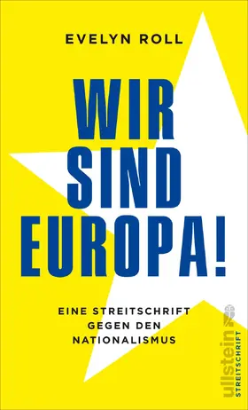 Roll | Wir sind Europa! | Buch | 978-3-550-08159-0 | sack.de